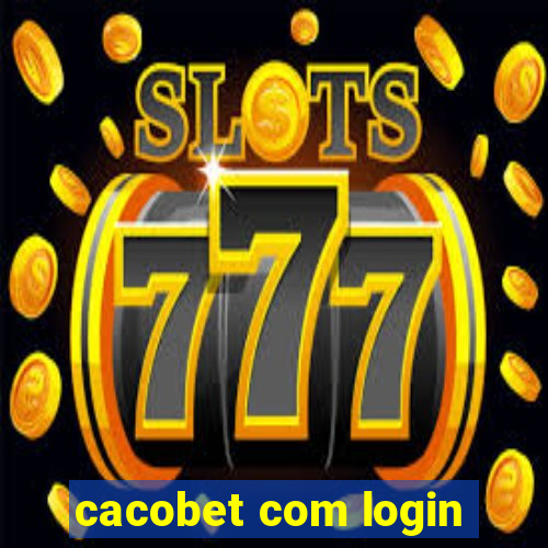 cacobet com login